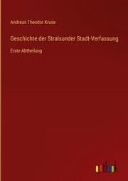 Cover von Geschichte der Stralsunder Stadt-Verfassung