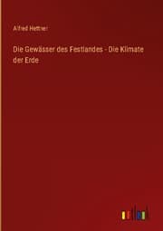 Cover von Die Gewässer des Festlandes - Die Klimate der Erde
