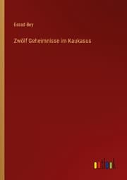 Cover von Zwölf Geheimnisse im Kaukasus