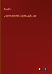 Cover von Zwölf Geheimnisse im Kaukasus