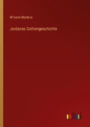 Cover von Jordanes Gothengeschichte