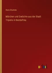 Cover von Märchen und Gedichte aus der Stadt Tripolis in Nordafrika