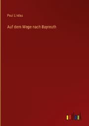 Cover von Auf dem Wege nach Bayreuth