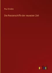 Cover von Die Panzerschiffe der neuesten Zeit