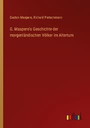 Cover von G. Maspero's Geschichte der morgenländischen Völker im Altertum