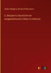 Cover von G. Maspero's Geschichte der morgenländischen Völker im Altertum