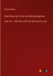 Cover von Das Klima von Chile und Westpatagonien