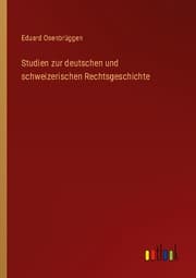 Cover von Studien zur deutschen und schweizerischen Rechtsgeschichte