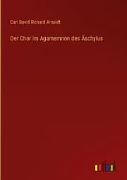 Cover von Der Chor im Agamemnon des Äschylus