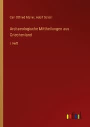Cover von Archaeologische Mittheilungen aus Griechenland