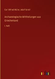 Cover von Archaeologische Mittheilungen aus Griechenland