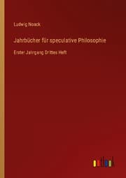 Cover von Jahrbücher für speculative Philosophie