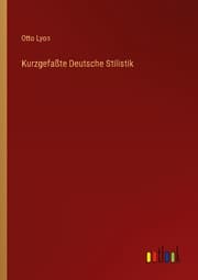 Cover von Kurzgefaßte Deutsche Stilistik