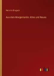 Cover von Aus dem Morgenlande: Altes und Neues