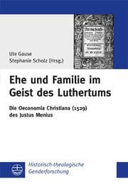Cover von Ehe und Familie im Geist des Luthertums