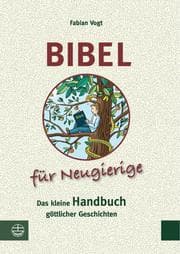 Cover von Bibel für Neugierige