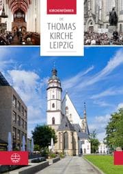 Cover von Die Thomaskirche Leipzig. Mit Beiträgen von Martin Petzoldt und Christian Wolff