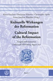 Cover von Kulturelle Wirkungen der Reformation/Cultural Impact of the Reformation I