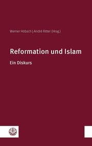 Cover von Reformation und Islam