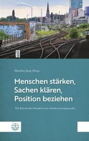 Cover von Menschen stärken, Sachen klären, Position beziehen