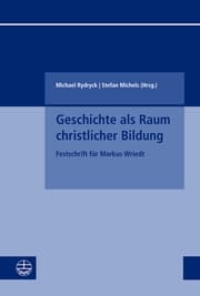Cover von Geschichte als Raum christlicher Bildung
