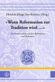Cover von 'Wenn Reformation zur Tradition wird ...'