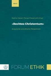 Cover von 'Rechtes Christentum' als theologische Herausforderung