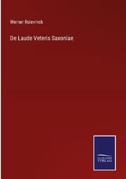Cover von De Laude Veteris Saxoniae