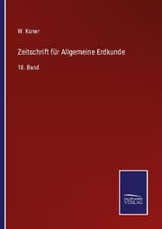Cover von Zeitschrift für Allgemeine Erdkunde