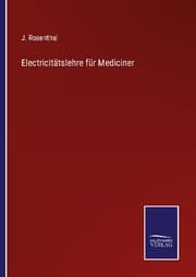 Cover von Electricitätslehre für Mediciner