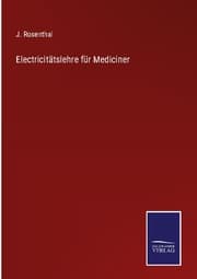 Cover von Electricitätslehre für Mediciner