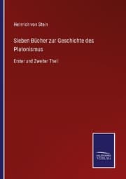 Cover von Sieben Bücher zur Geschichte des Platonismus