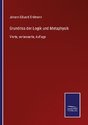 Cover von Grundriss der Logik und Metaphysik