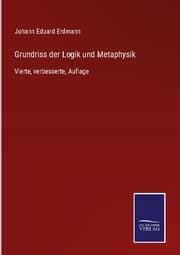Cover von Grundriss der Logik und Metaphysik