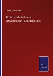 Cover von Studien zur deutschen und schweizerischen Rechtsgeschichte