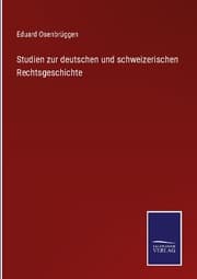 Cover von Studien zur deutschen und schweizerischen Rechtsgeschichte