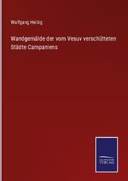 Cover von Wandgemälde der vom Vesuv verschütteten Städte Campaniens
