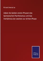 Cover von Ueber die beiden ersten Phasen des Spinozischen Pantheismus und das Verhältniss der zweiten zur dritten Phase