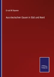 Cover von Aus deutschen Gauen in Süd und Nord