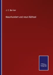 Cover von Neunhundert und neun Räthsel