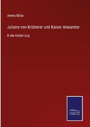 Cover von Juliane von Krüdener und Kaiser Alexander