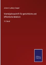 Cover von Vierteljahrsschrift für gerichtliche und öffentliche Medicin