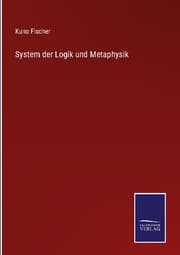Cover von System der Logik und Metaphysik