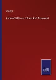 Cover von Gedenkblätter an Johann Karl Passavant