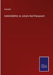Cover von Gedenkblätter an Johann Karl Passavant