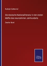 Cover von Die deutsche Nationalliteratur in der ersten Hälfte des neunzehnten Jahrhunderts