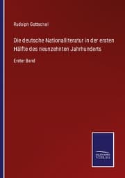 Cover von Die deutsche Nationalliteratur in der ersten Hälfte des neunzehnten Jahrhunderts