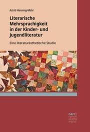 Cover von Literarische Mehrsprachigkeit in der Kinder- und Jugendliteratur