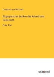Cover von Biographisches Lexikon des Kaiserthums Oesterreich