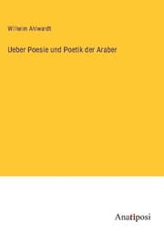 Cover von Ueber Poesie und Poetik der Araber